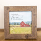 Memories Made On The Farm