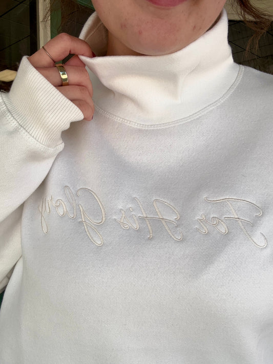 'For His Glory' Mock Neck Crew