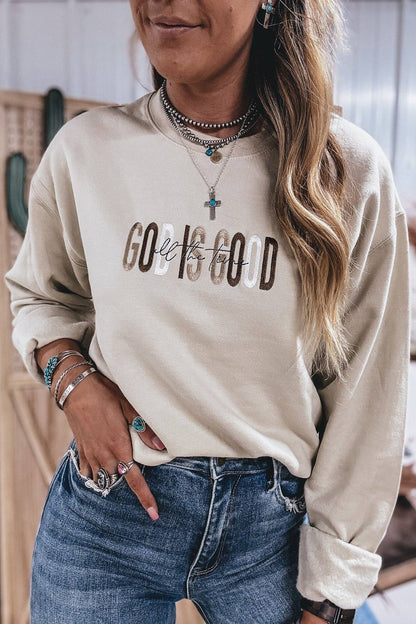 GOD IS GOOD Embroidered Sweatshirt